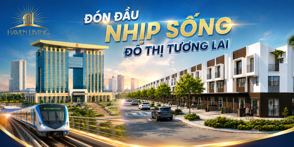 Dự án haven living metro